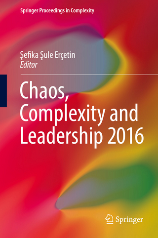 Chaos, Complexity and Leadership 2016 - ?efika ?ule Erçetin