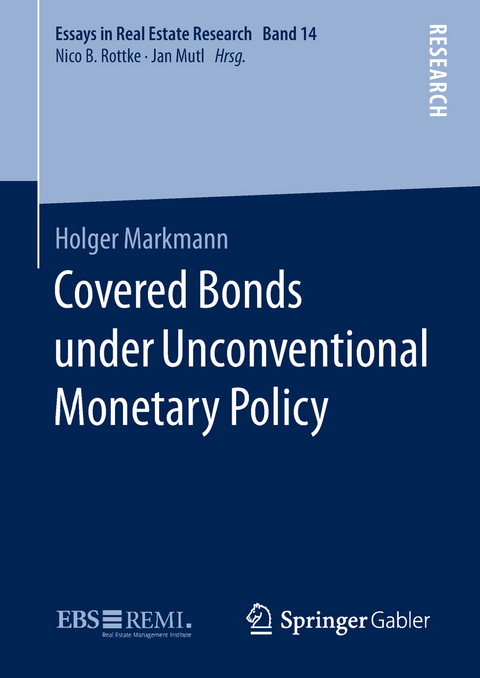 Covered Bonds under Unconventional Monetary Policy - Holger Markmann