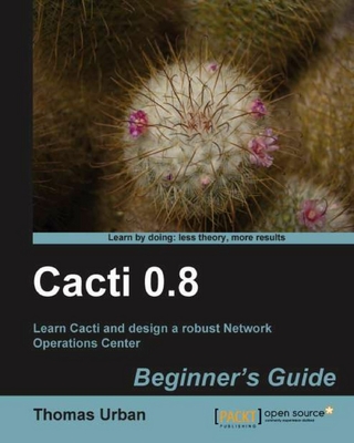 Cacti 0.8 Beginner's Guide - Urban Thomas Urban