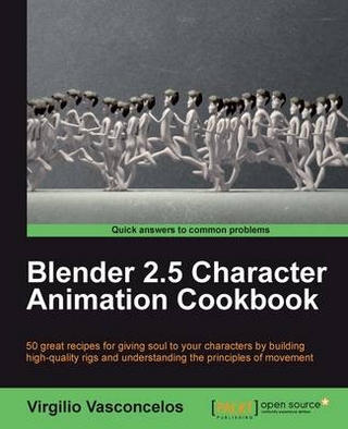 Blender 2.5 Character Animation Cookbook - Vasconcelos Virgilio Vasconcelos