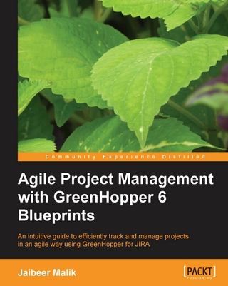 Agile Project Management with GreenHopper 6 Blueprints - Malik Jaibeer Malik