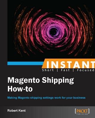 Instant Magento Shipping How-To - Kent Robert Kent