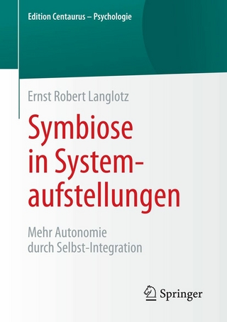Symbiose in Systemaufstellungen - Ernst Robert Langlotz??