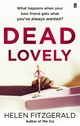 Dead Lovely - Helen FitzGerald
