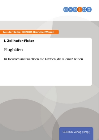 Flughäfen - I. Zeilhofer-Ficker