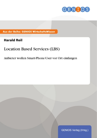Location Based Services (LBS) - Harald Reil