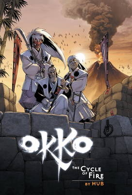 Okko Vol. 4: The Cycle of Fire OGN - Hub; Hub