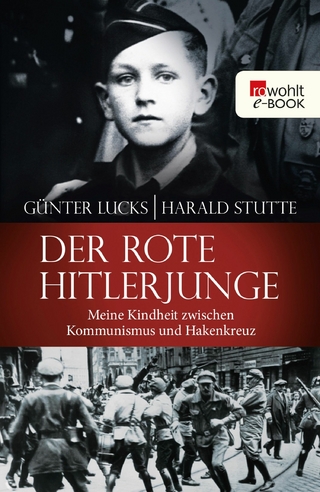 Der rote Hitlerjunge - Günter Lucks; Harald Stutte