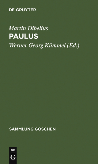 Paulus - Martin Dibelius; Werner Georg Kümmel
