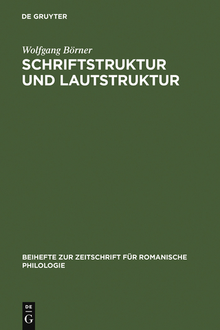 Schriftstruktur und Lautstruktur - Wolfgang Börner