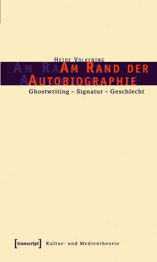 Am Rand der Autobiographie - Heide Volkening