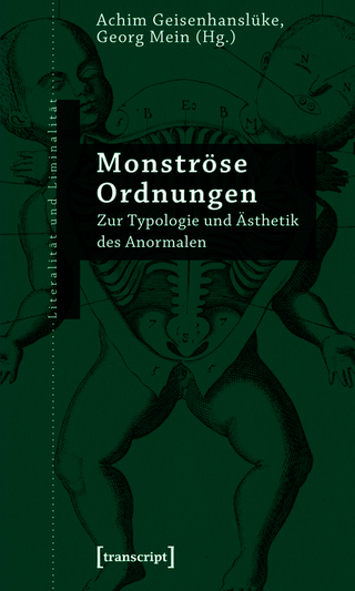 Monströse Ordnungen - Achim Geisenhanslüke; Georg Mein