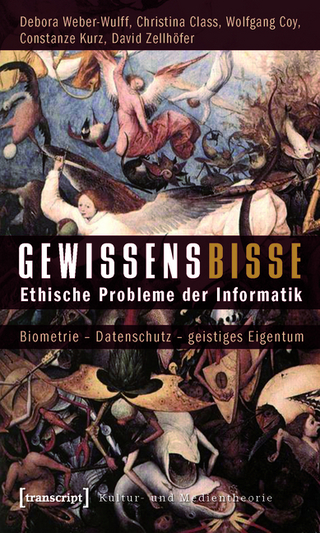 Gewissensbisse - Constanze Kurz; Debora Weber-Wulff; David Zellhöfer; Christina Class; Wolfgang Coy