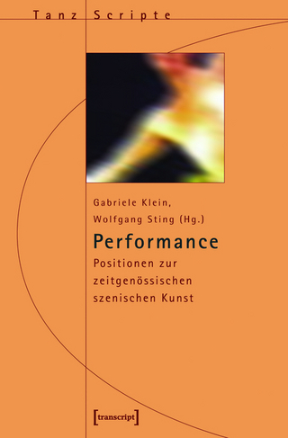 Performance - Gabriele Klein; Wolfgang Sting