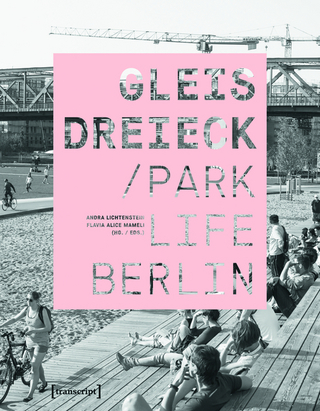 Gleisdreieck / Parklife Berlin - Andra Lichtenstein; Flavia Alice Mameli