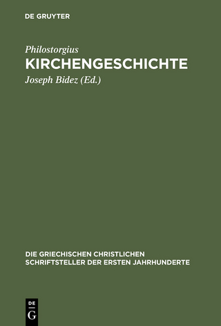 Kirchengeschichte - Philostorgius; Joseph Bidez