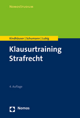 Klausurtraining Strafrecht - Kindhäuser, Urs; Schumann, Kay H.; Lubig, Sebastian
