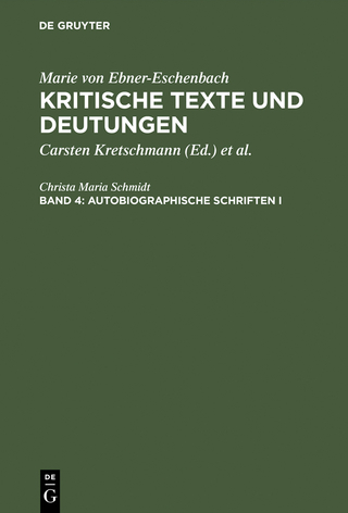 Autobiographische Schriften I - Christa Maria Schmidt; Christa Maria Schmidt