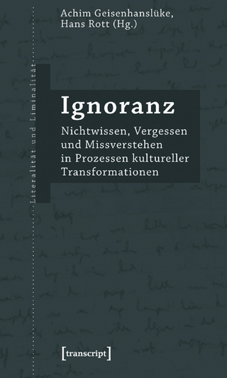Ignoranz - Achim Geisenhanslüke; Hans Rott