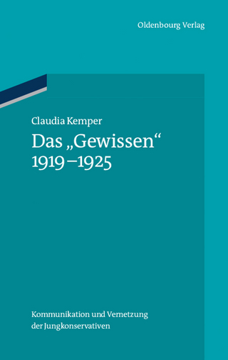 Das 'Gewissen' 1919-1925 - Claudia Kemper