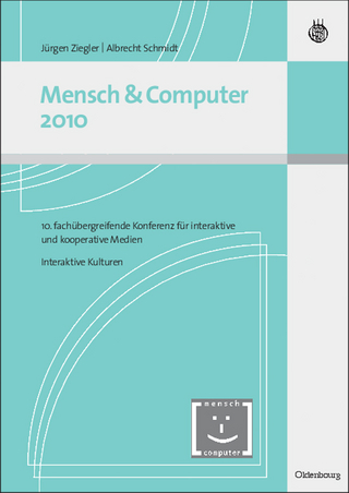 Mensch & Computer 2010 - Jürgen Ziegler; Albrecht Schmidt