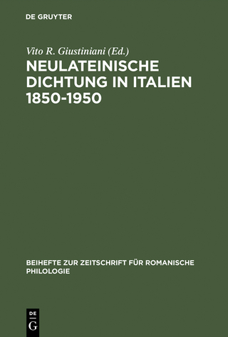 Neulateinische Dichtung in Italien 1850-1950 - Vito R. Giustiniani