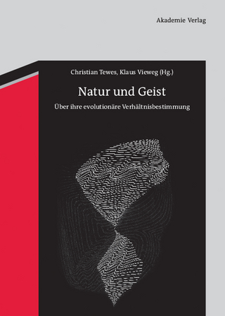 Natur und Geist - Christian Tewes; Klaus Vieweg