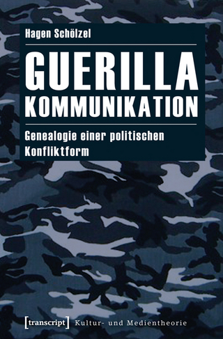 Guerillakommunikation - Hagen Schölzel