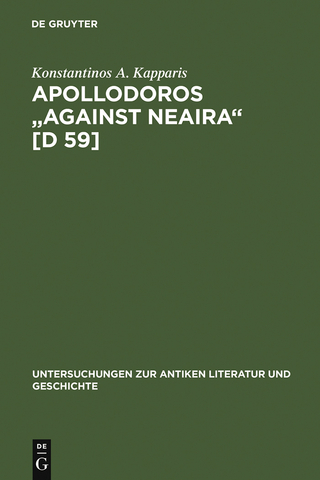 Apollodoros 'Against Neaira' [D 59] - Konstantinos A. Kapparis