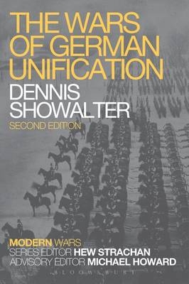 Wars of German Unification - Showalter Dennis Showalter