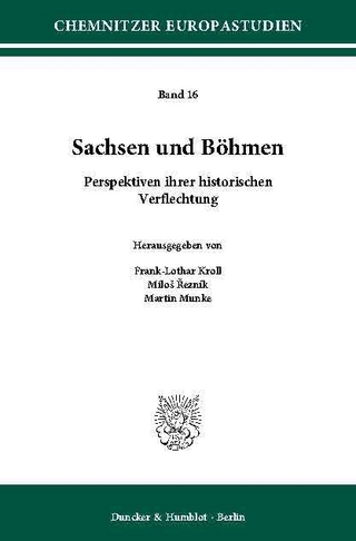 Sachsen und Böhmen. - Martin Munke