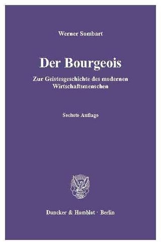 Der Bourgeois. - Werner Sombart