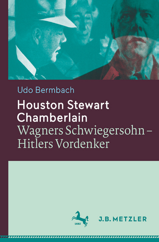 Houston Stewart Chamberlain - Udo Bermbach
