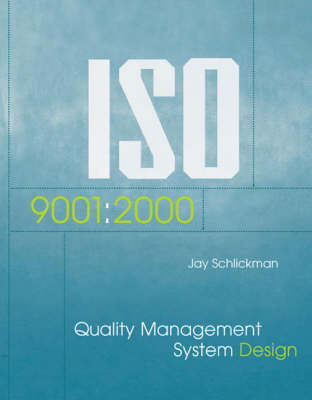 ISO 9001 - Jay J Schlickman