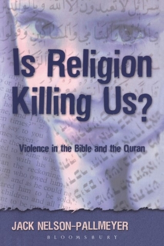Is Religion Killing Us? - Nelson-Pallmeyer Jack Nelson-Pallmeyer
