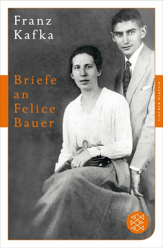 Briefe an Felice Bauer - Franz Kafka; Hans-Gerd Koch