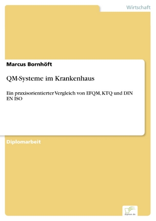 QM-Systeme im Krankenhaus - Marcus Bornhöft