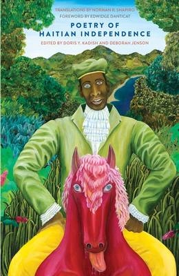 Poetry of Haitian Independence - Jenson Deborah Jenson; Kadish Doris Y. Kadish