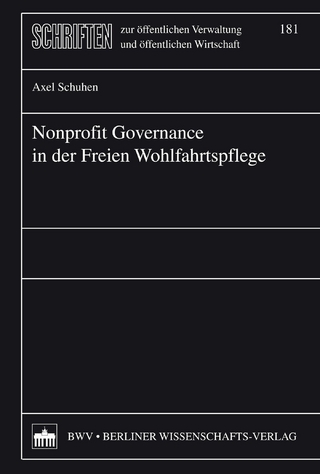Nonprofit Governance in der Freien Wohlfahrtspflege - Axel Schuhen