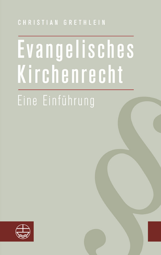 Evangelisches Kirchenrecht - Christian Grethlein