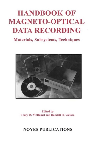Handbook of Magneto-Optical Data Recording - Terry W. McDaniel; Randall Victora