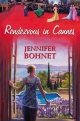 Rendezvous in Cannes - Jennifer Bohnet