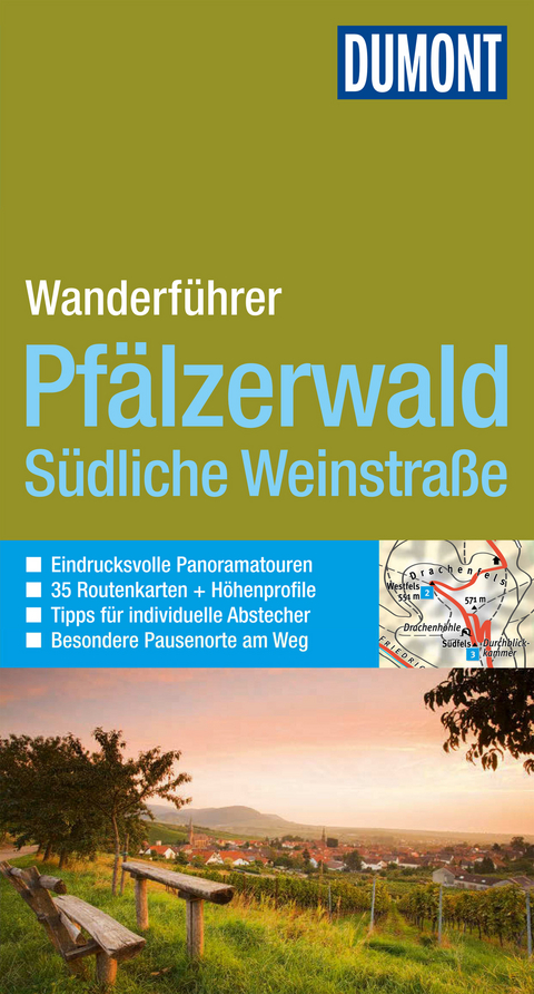 DuMont Wanderführer Pfälzerwald und Südliche Weinstraße - Andreas Stieglitz