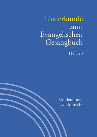 Liederkunde zum Evangelischen Gesangbuch. Heft 20 - Martin Evang; Ilsabe Alpermann
