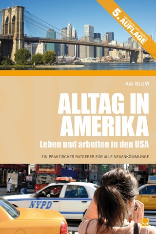 Alltag in Amerika - Kai Blum