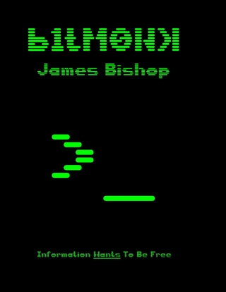 Bitmonk - Bishop James Bishop