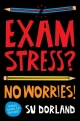 Exam Stress - Su Dorland