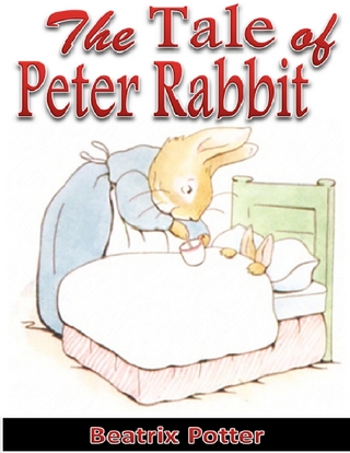Tale of Peter Rabbit - BEATRIX POTTER