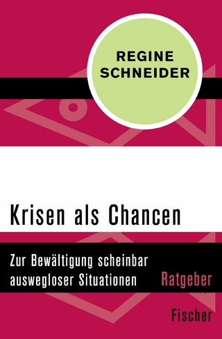 Krisen als Chancen - Regine Schneider