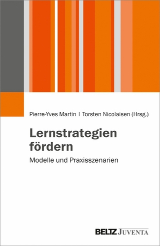 Lernstrategien fördern - Torsten Nicolaisen; Pierre-Yves Martin